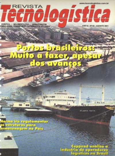 PORTOS BRASILEIROS: MUITO A FAZER, APESAR DOS AVANÇOS