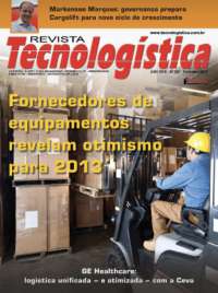 Fornecedores de equipamentos revelam otimismo para 2013