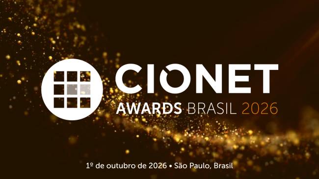 CIONET Awards Brasil 2026 premia iniciativas de transformação tecnológica; confira os destaques