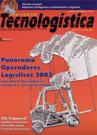 PANORAMA OPERADORES LOGÍSTICOS 2003: VEJA A TABELA DAS EMPRESAS, ESTRUTURA E SERVIÇOS PRESTADOS