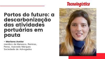 Portos do futuro: a descarbonização das atividades portuárias em pauta
